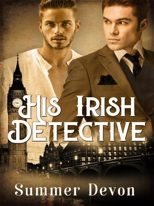 Title details for His Irish Detective by Summer Devon - Available